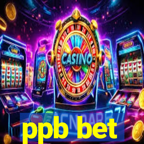 ppb bet